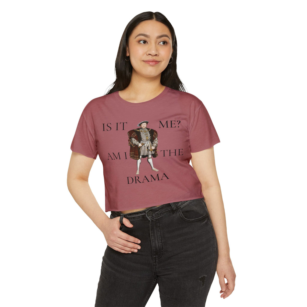Is It Me? Am I the Drama? Henry VIII Cropped Tee